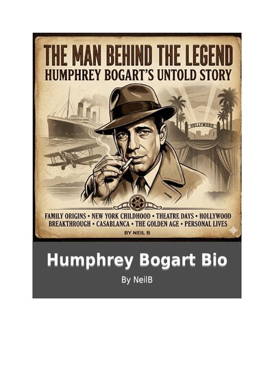 Humphrey Bogart Bio. - Flick-Books